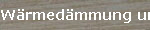 Wrmedmmung und Schalldmmung